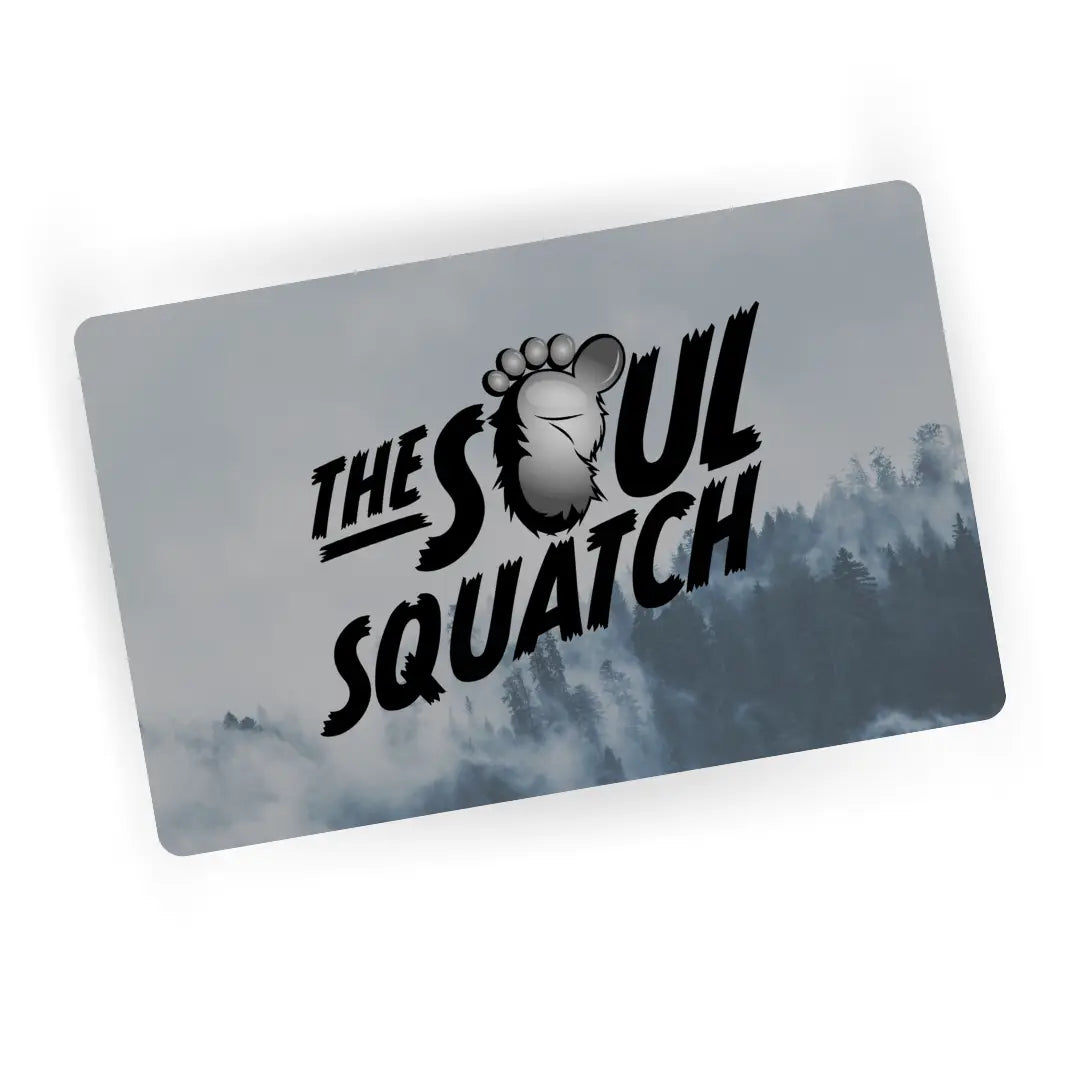 The Soul Squatch Adventure Gift Card displayed with foggy forest background, featuring bold Bigfoot logo — a digital gift for outdoor lovers, hikers, and Sasquatch seekers.